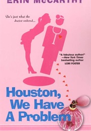 Houston, We Have a Problem (Erin McCarthy)