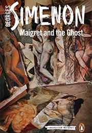 Maigret and the Ghost (Georges Simenon)