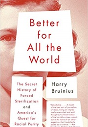 Better for All the World (Harry Bruinius)