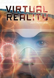 Virtual Reality (John Perritano)