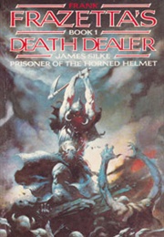 Death Dealer – 1. Prisoner of the Horned Helmet (James Silke)