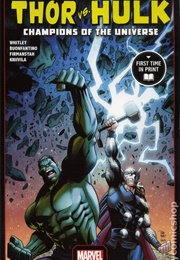 Thor vs. Hulk: Champions of the Universe (Jeremy Whitley)