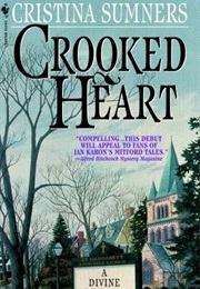 Crooked Heart (Cristina Sumners)