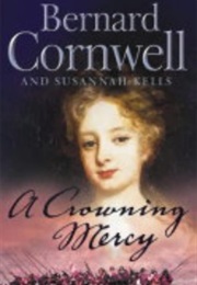 A Crowning Mercy (Bernard Cornwell)