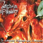 Last Days of Humanity - In Advance Haemorrhaging Conditions