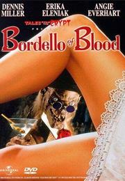Tales From the Crypt Bordello of Blood