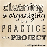 Organize/Clean House