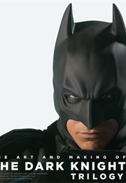 The Art and Making of the Dark Knight Trilogy (Jody Duncan Jesser)