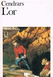 Sutter's Gold (Blaise Cendrars)