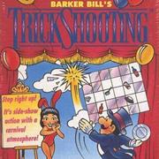 Barker Bill's Trick Shooting