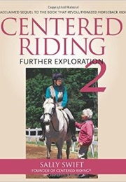 Centered Riding 2 (Sally Swift)