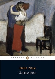 The Beast Within (Emile Zola)