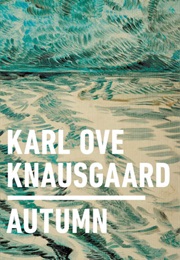 The Seasons Quartet (Karl Ove Knausgaard)