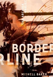 Borderline (Mishell Baker)