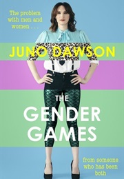 The Gender Games (Juno Dawson)