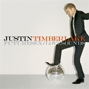 Justin Timberlake - Futuresex/Lovesounds