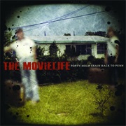 Forty Hour Train Back to Penn - The Movielife