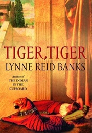 Tiger, Tiger (Lynne Reid Banks)