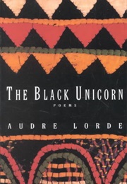 The Black Unicorn (Audre Lorde)