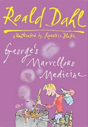 George&#39;s Marvellous Medicine