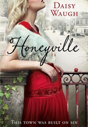 Honeyville (Daisy Waugh)