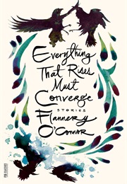 Everything That Rises (O&#39;Connor)