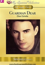 Sentinels Series (Elise Estrella)