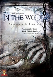 In the Woods (1999)