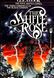 The White Rose (Glenn Cook)