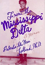 From the Mississippi Delta (Endesha Ida Mae Holland)