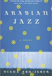 Arabian Jazz (Diana Abu-Jaber)