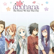 Anohana : The Flower We Saw That Day
