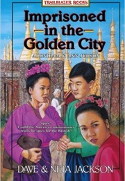 Imprisoned in the Golden City (Dave & Neta Jackson)
