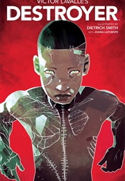 Victor Lavalle's Destroyer (Victor Lavalle)