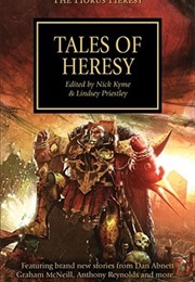 Tales of Heresy (Nick Kyme and Lindsey Priestley)