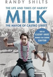 The Mayor of Castro Street (Randy Shilts)