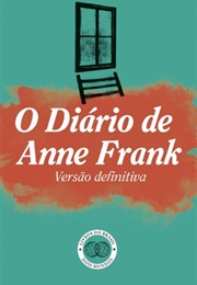 O Diário De Anne Frank (Anne Frank)