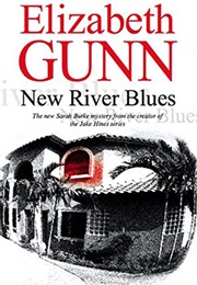 New River Blues (Elizabeth Gunn)