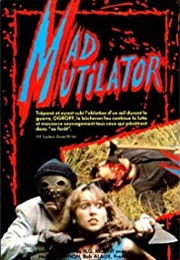 Mad Mutilator (1983)