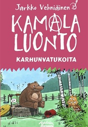 Kamala Luonto - Karhunvatukoita (Taskukirja) (Jarkko Vehniäinen)