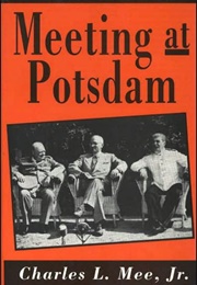 Meeting at Potsdam (Charles L. Mee)