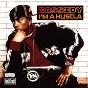 Cassidy I'm a Hustla