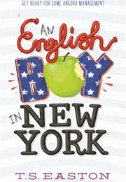 An English Boy in New York (T S Easton)