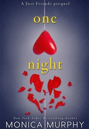 One Night (Monica Murphy)