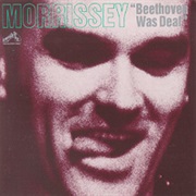 Morrissey - Beethoven Was Deaf