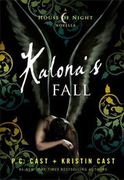 Kalona's Fall (P.C. Cast & Kristin Cast)
