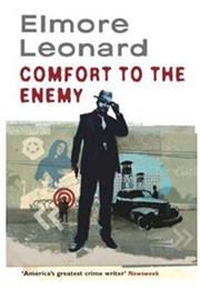 Comfort to the Enemy