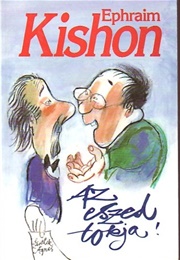 Az Eszed Tokja (Efraim Kishon)
