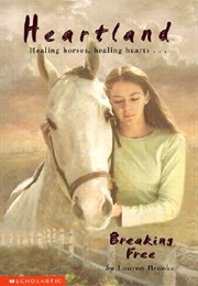 Heartland: Breaking Free (Lauren Brooke)