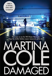 Damaged (Cole, Martina)